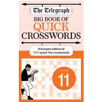 The Telegraph Big Book of Quick Crosswords 11