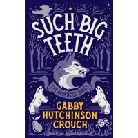 Such Big Teeth