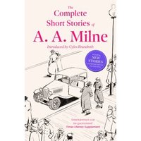 The Complete Short Stories of A.A. Milne