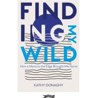 Finding My Wild