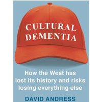 Cultural Dementia