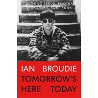 Tomorrow's Here Today