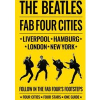 The Beatles Fab Four Cities