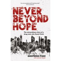 Never Beyond Hope