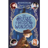 The House of Hidden Wonders