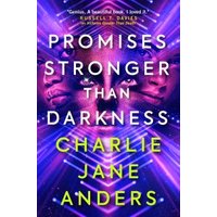 Promises Stronger Than Darkness