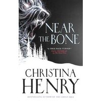 Near the Bone