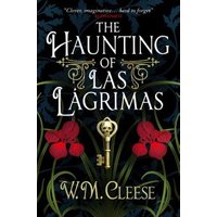 The Haunting of Las Lágrimas
