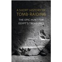 A Short History of Tomb-Raiding