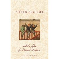 Pieter Bruegel and the Idea of Human Nature