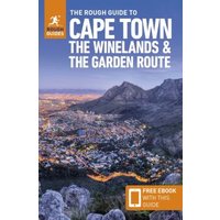 The Rough Guide to Cape Town, the Winelands & The Garden Route