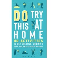 Do Try This at Home