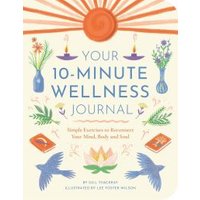 Your 10-Minute Wellness Journal