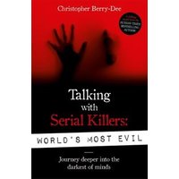Talking With Serial Killers