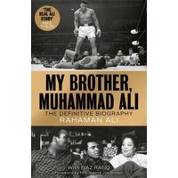 My Brother, Muhammad Ali