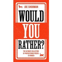 Would You Rather?