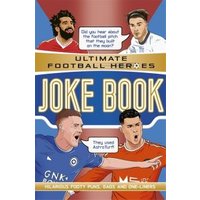 Ultimate Football Heroes Joke Book