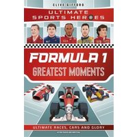 Formula One Greatest Moments