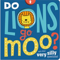 Do Lions Go Moo?