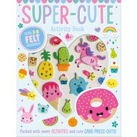 SUPER-CUTE FELT STICKERS ACTIVITY BOOK
