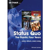 Status Quo - The Frantic Four Years