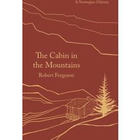 The Cabin in the Mountains