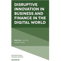 Disruptive Innovation in Business and Finance in the Digital World