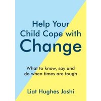 Help Your Child Cope With Change