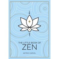 The Little Book of Zen