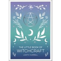 The Little Book of Witchcraft