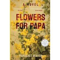Flowers for Papa