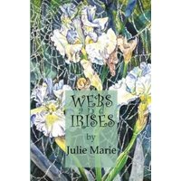 Webs and Irises