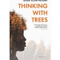 Thinking With Trees