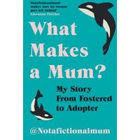 What Makes a Mum?