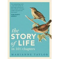 The Story of Life in 10 1/2 Chapters