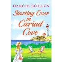 Starting Over in Cariad Cove
