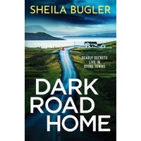 Dark Road Home