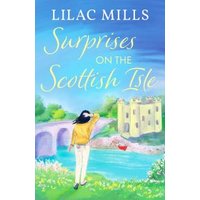 Surprises on the Scottish Isle