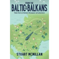 From the Baltic to the Balkans