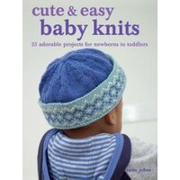 Cute & Easy Baby Knits