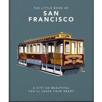 The Little Book of San Francisco