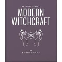 The Little Book of Modern Witchcraft