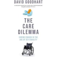 The Care Dilemma