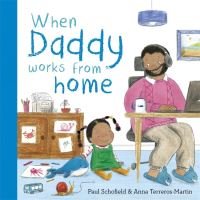 When Daddy Works from Home