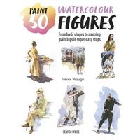 Paint 50 Watercolour Figures