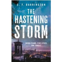 The Hastening Storm