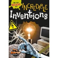 Incredible Inventions