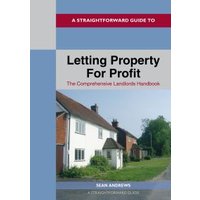 A Straightforward Guide to Letting Property for Profit
