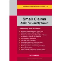 A Straightforward Guide to Small Claims and the County Court