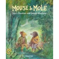 Mouse & Mole